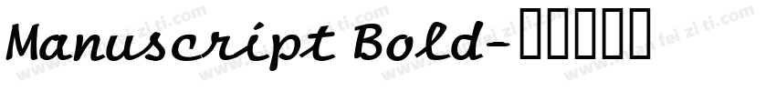 Manuscript Bold字体转换